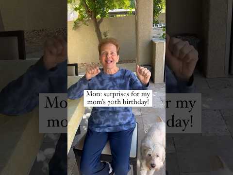 More Surprises For My Mom’s 70th Birthday!!! | Perez Hilton