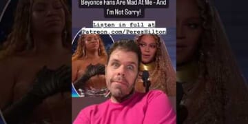 Beyoncé Fans Are Mad At Me - And I'm Not Sorry! | Perez Hilton